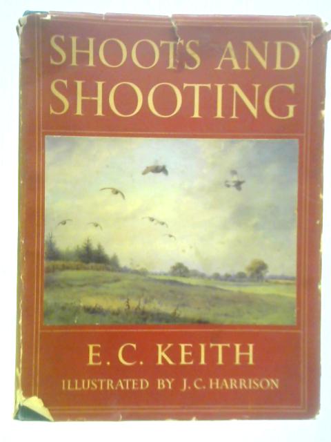 Shoots And Shooting von E.C.Keith
