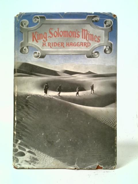 King Solomon's Mines By H. Rider Haggard