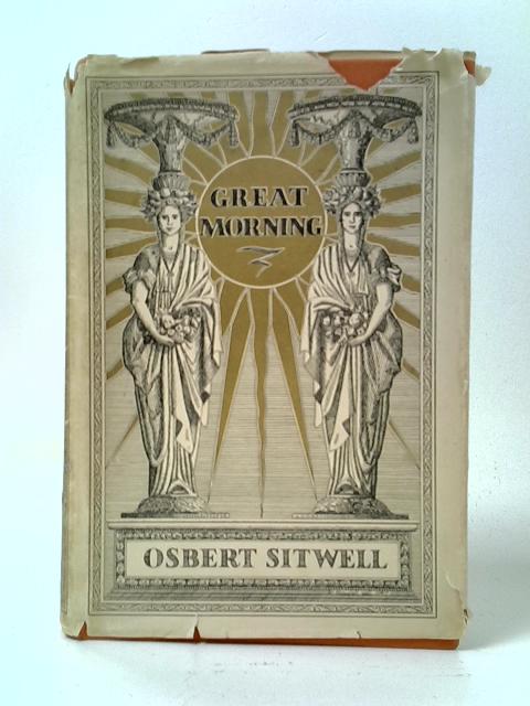 Great Morning By Osbert Sitwell