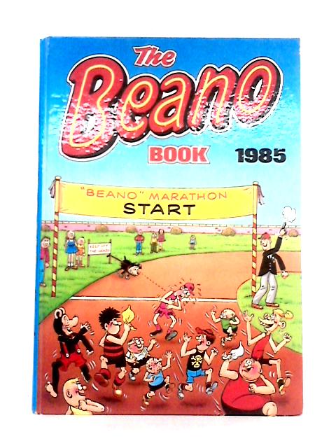 The Beano Book 1985 von Unstated