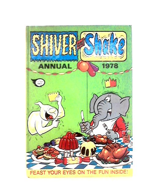 Shiver & Shake Annual 1978 von Various