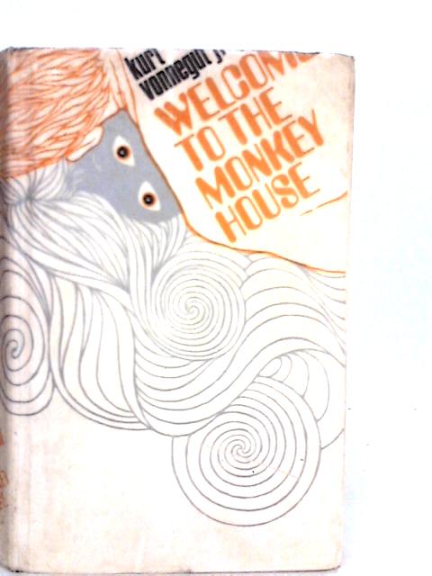 Welcome to the Monkey House: A Collection of Short Works par Kurt Vonnegut, Jr.