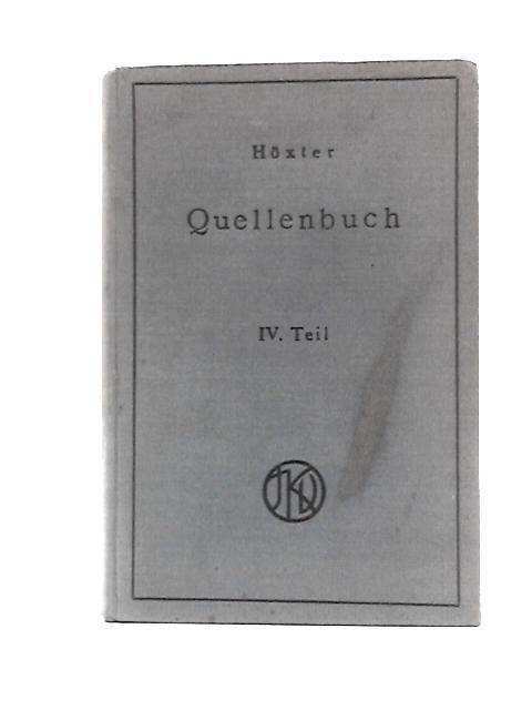 Quellenbuch Zur Judischen Geschichte Und Literatur, IV Teil von Julius Hoxter