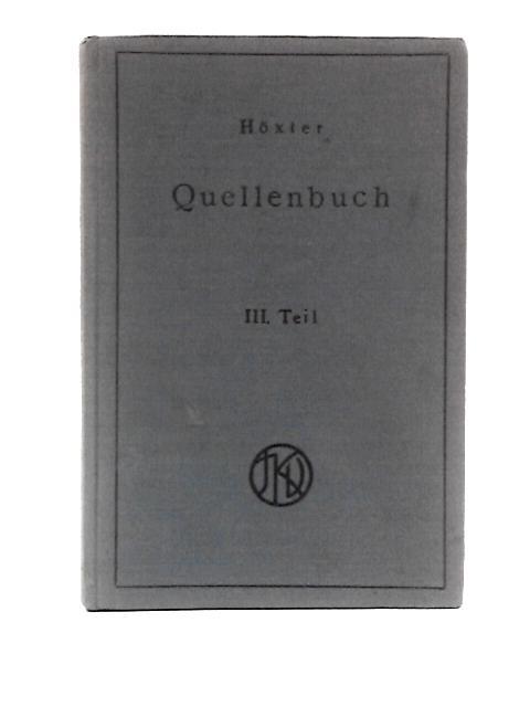 Quellenbuch Zur Judischen Geschichte Und Literatur, III Teil By Julius Hoxter