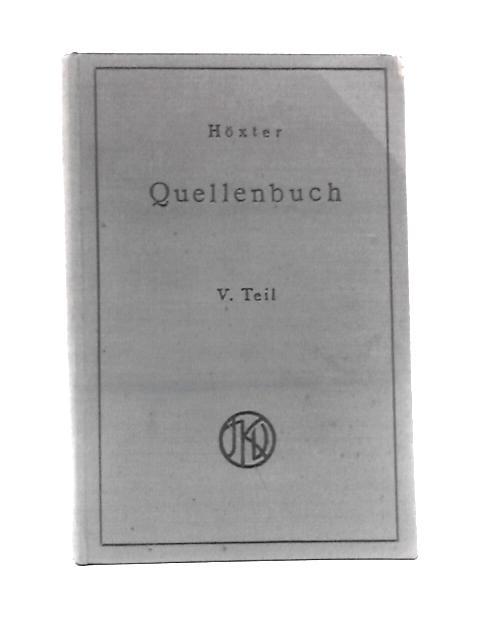 Quellenbuch Zur Judischen Geschichte Und Literatur, V Teil By Julius Hoxter