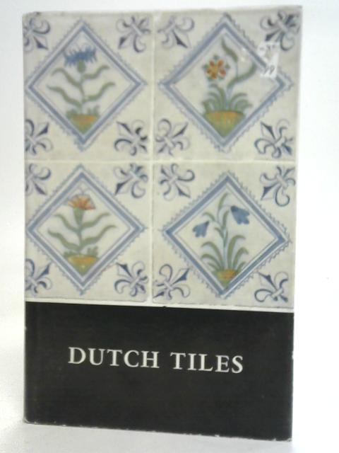 Dutch Tiles By Dingeman Korf