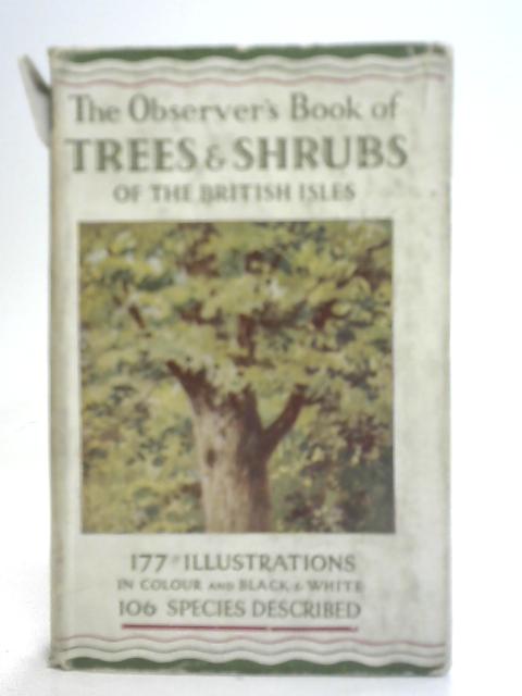 Book of Trees and Shrubs of the British Isles By W. J. Stokoe