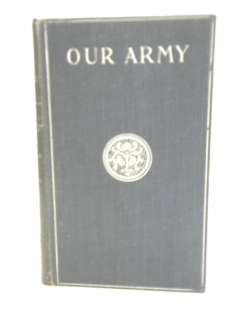 Our Story Of Our Army von Captain Owen Wheeler