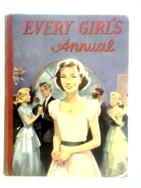 Every Girl's Annual von Various