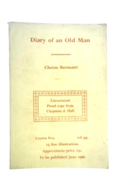 Diary of An Mad Old Man By Chaim Bermant