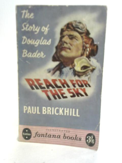 Reach for The Sky von Paul Brickhill