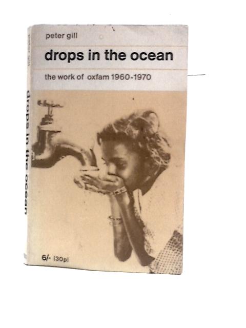 Drops in the Ocean By Peter Gill