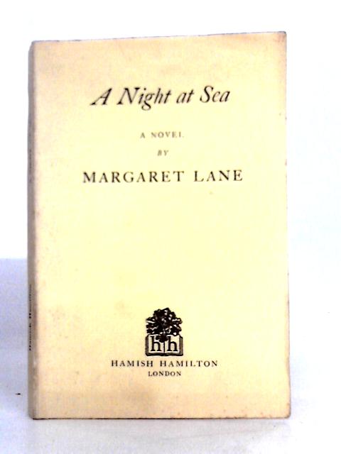 A Night at Sea By Margaret Lane