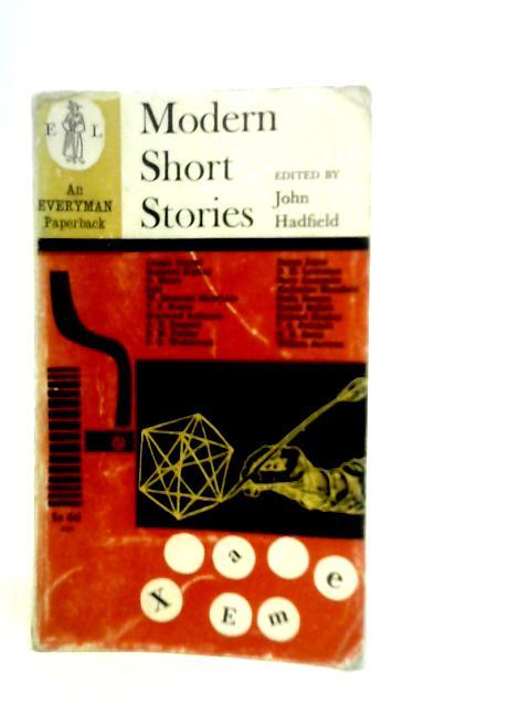 Modern Short Stories von John Hadfield