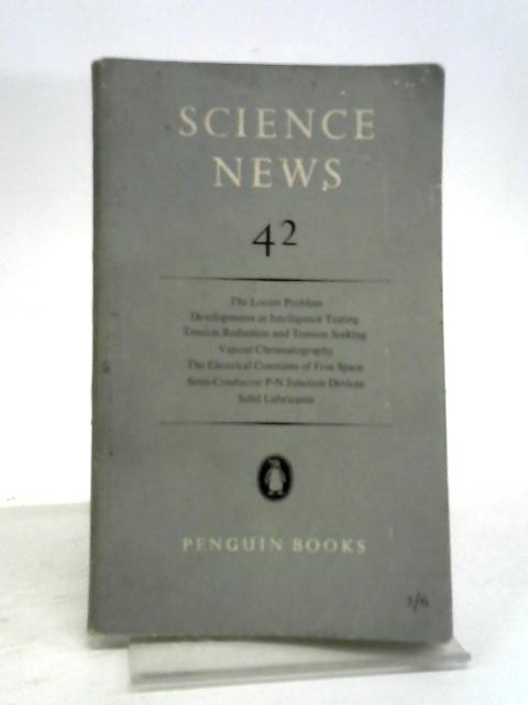 Science News, No. 42 By Archie and Nan Clow