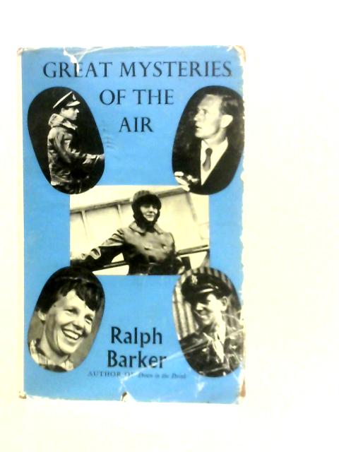 Great Mysteries of the Air von Ralph Barker