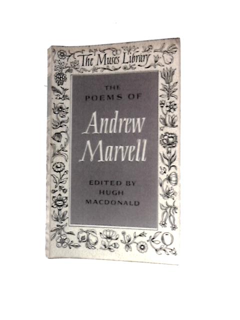 The Poems of Andrew Marvell By Andrew Marvell