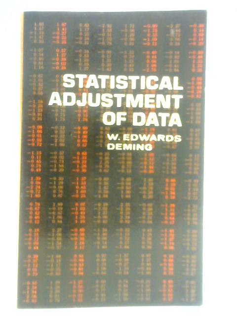 Statistical Adjustment of Data By W. E. Deming