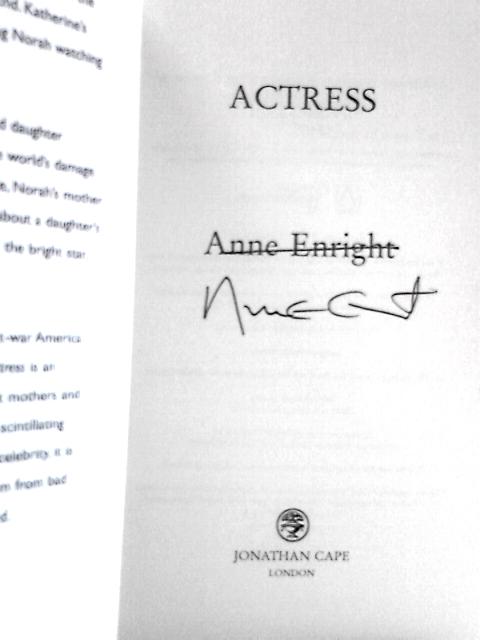 Actress By Anne Enright