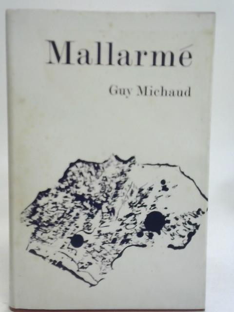 Mallarmé von Guy Michaud