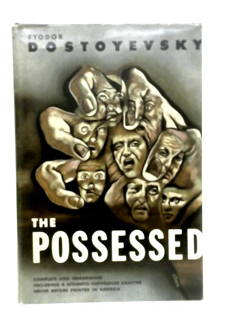 The Possessed von Fyodor Dostoyevsky