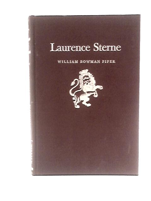 Laurence Sterne (Twayne's English Authors Series, TEAS26) By William Bowman Piper