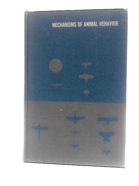 Mechanisms Of Animal Behavior By Peter Robert Marler W.J.Hamilotn III