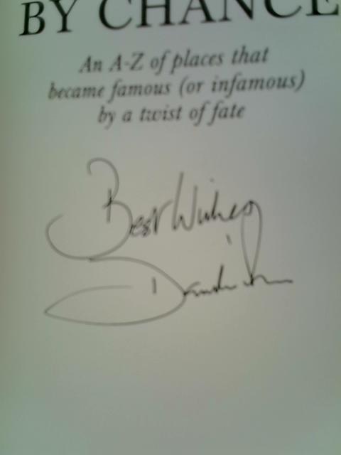 Fame by Chance: An A-z of Places That Became Famous (Or Infamous) by a Twist of Fate von Donough O'Brien