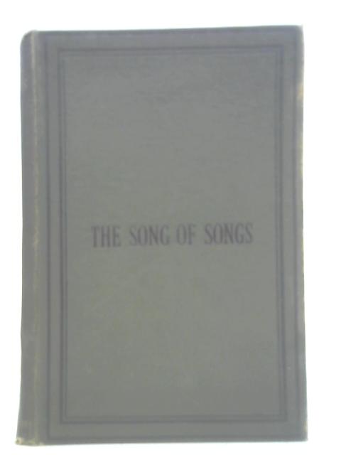The Song of Songs By Ernest Renan