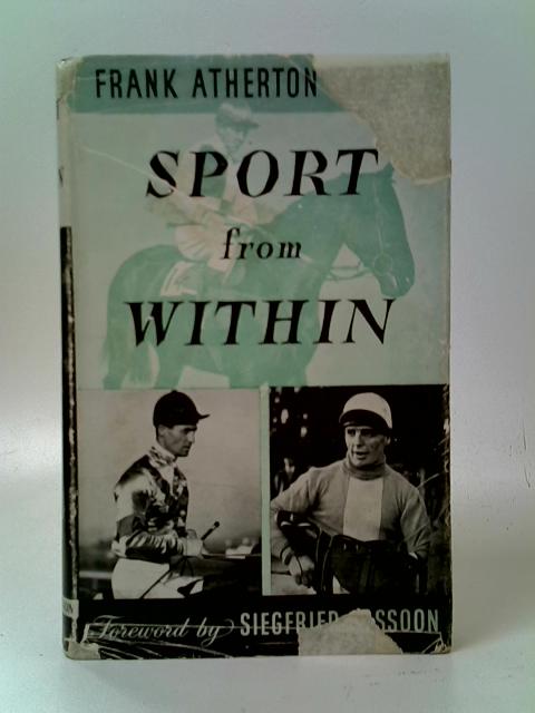 Sport from Within By Frank Atherton Brown