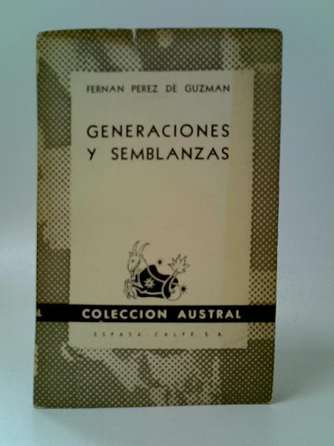Generaciones Y Semblanzas von Fernan Perez de Guzman