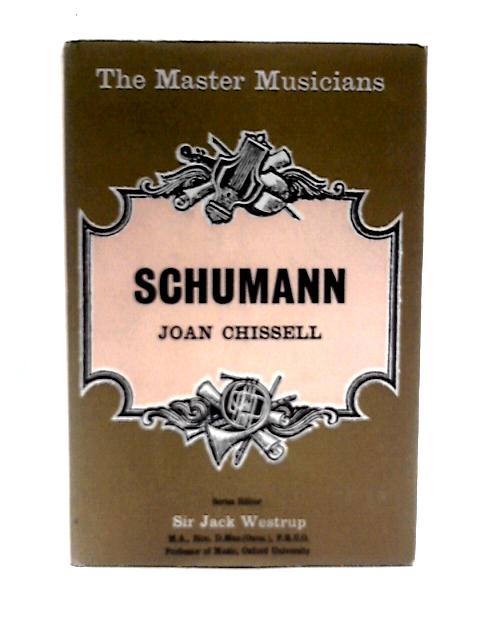 Schumann von Joan Chissell
