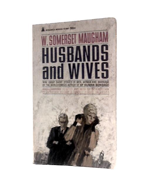 Husbands And Wives By W. Somerset Maugham