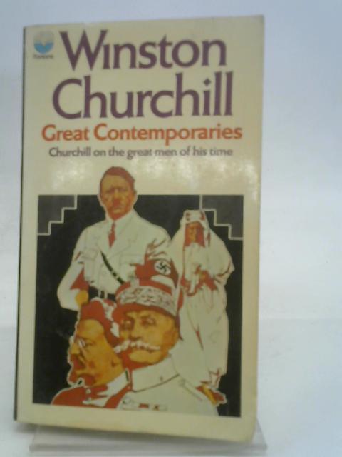 Great Contemporaries By Winston S. Churchill