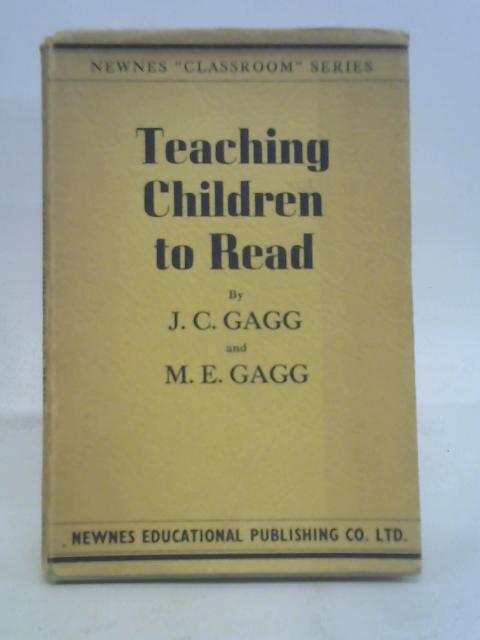 Teaching children to read (Classroom series) von J. C GAGG