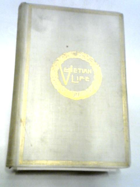 Venetian Life Volume II von William Dean Howells