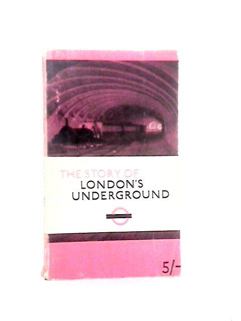 The Story of London's Underground By John R. Day