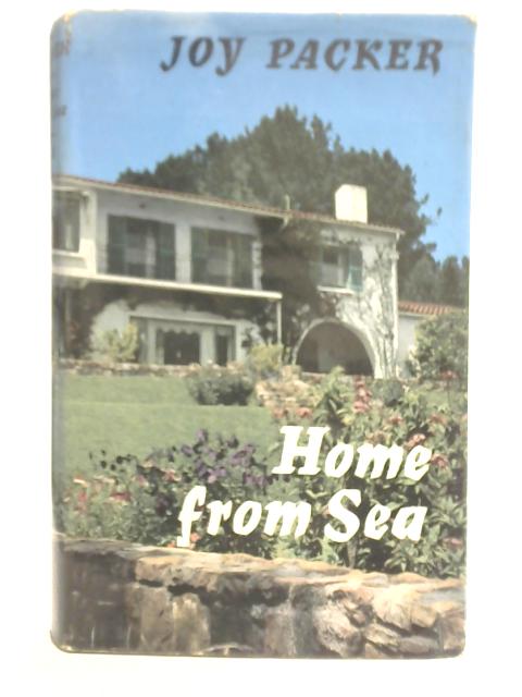 Home from Sea von Joy Packer