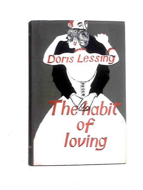 The Habit of Loving By Doris Lessing