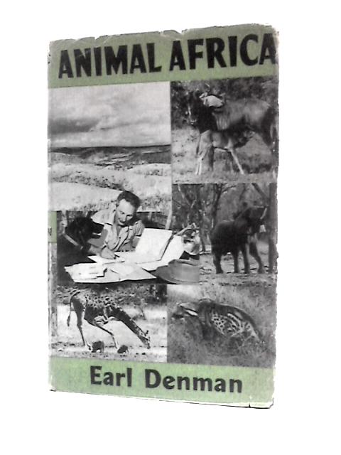 Animal Africa By Earl Denman