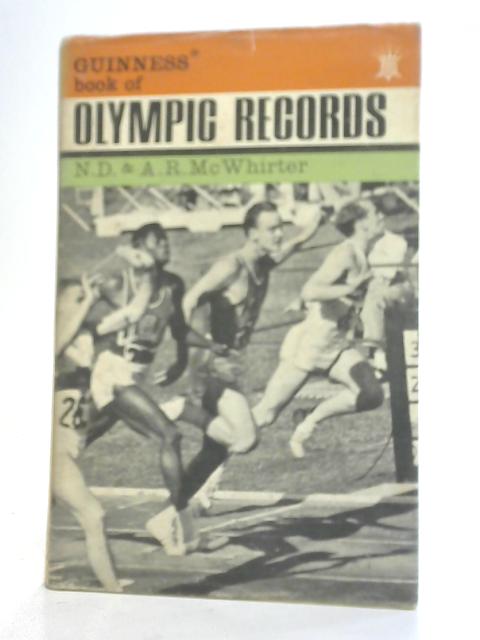 Guinness Book of Olympic Records von Ed. by Norris D. McWhirter and A. Ross McWhirter