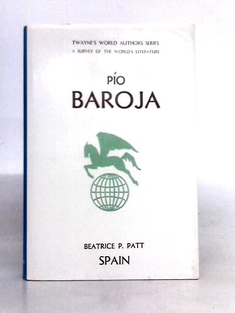 Pio Baroja By B. P. Patt