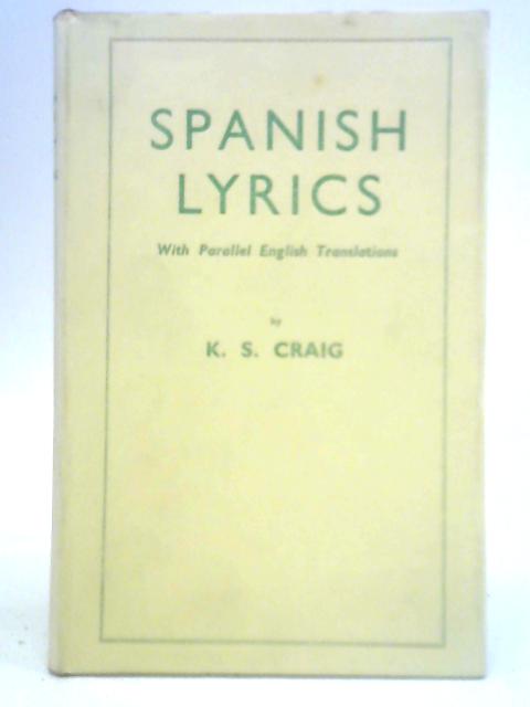 Spanish Lyrics von K. S. Craig (Trans.)