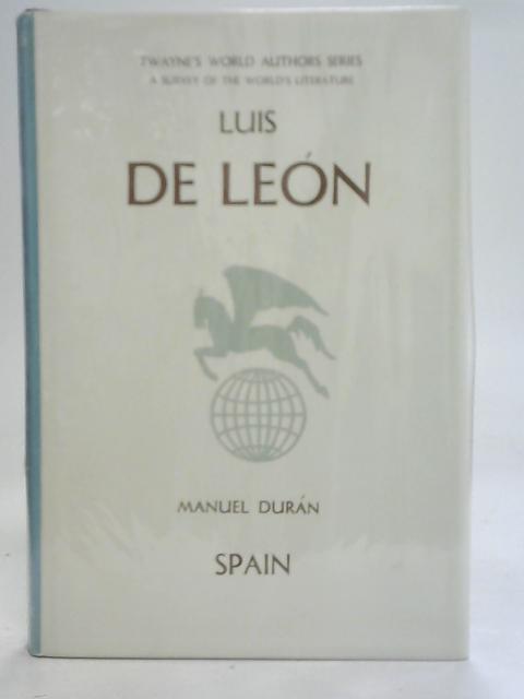 Louis de Leon By Manuel Duran