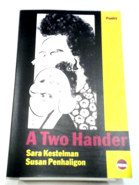 A Two Hander By Kestelman, Sara