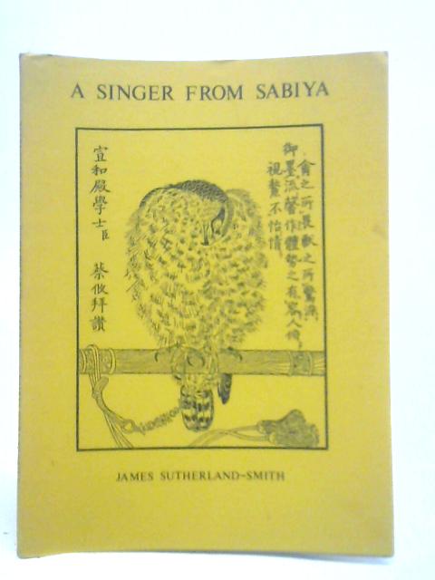 A Singer from Sabiya By James Sutherland-Smith