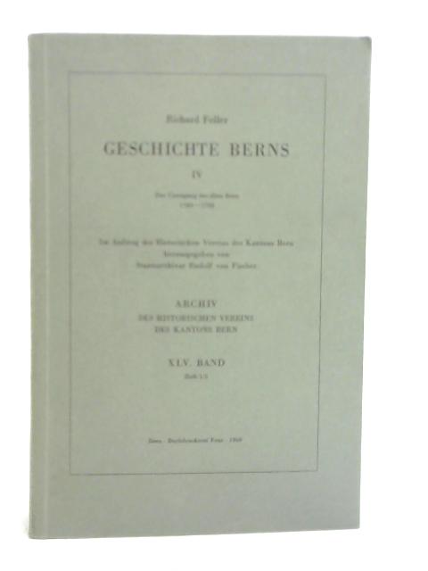 Geschichte Berns IV By Richard Feller