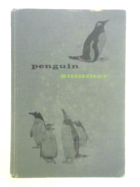Penguin Summer By Eleanor Rice Pettingill