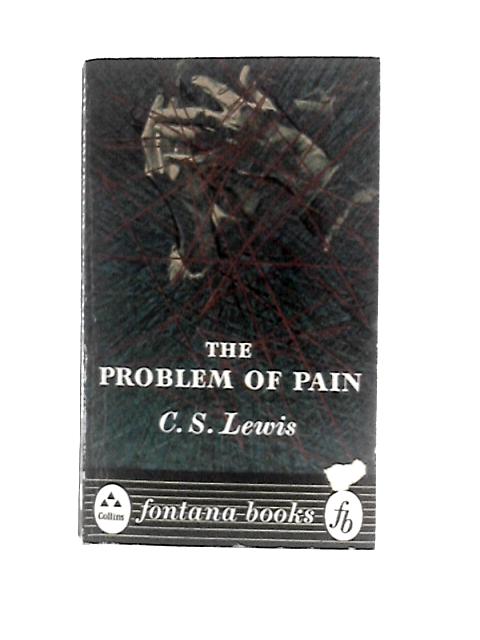 Problem Of Pain By C S Lewis