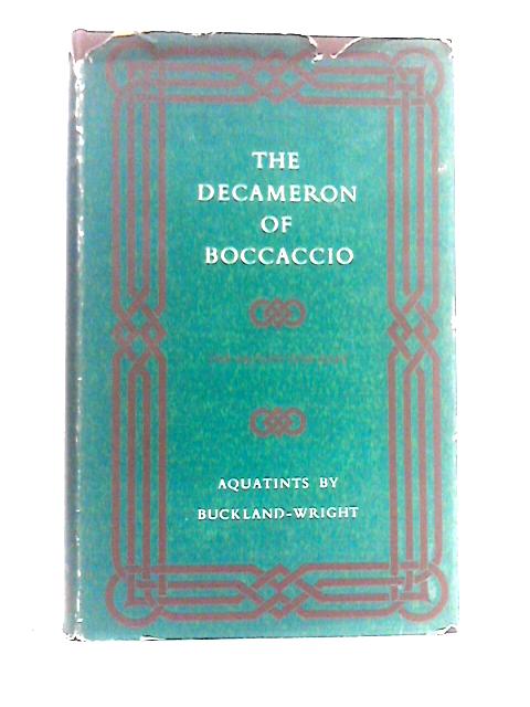 The Decameron of Giovanni Boccaccio: The Last Five Days By Giovanni Boccaccio